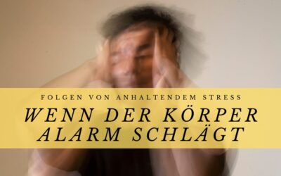 Wenn der Körper Alarm schlägt: Die unangenehmen Folgen von anhaltendem Stress