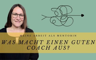 Was macht einen guten Coach aus?